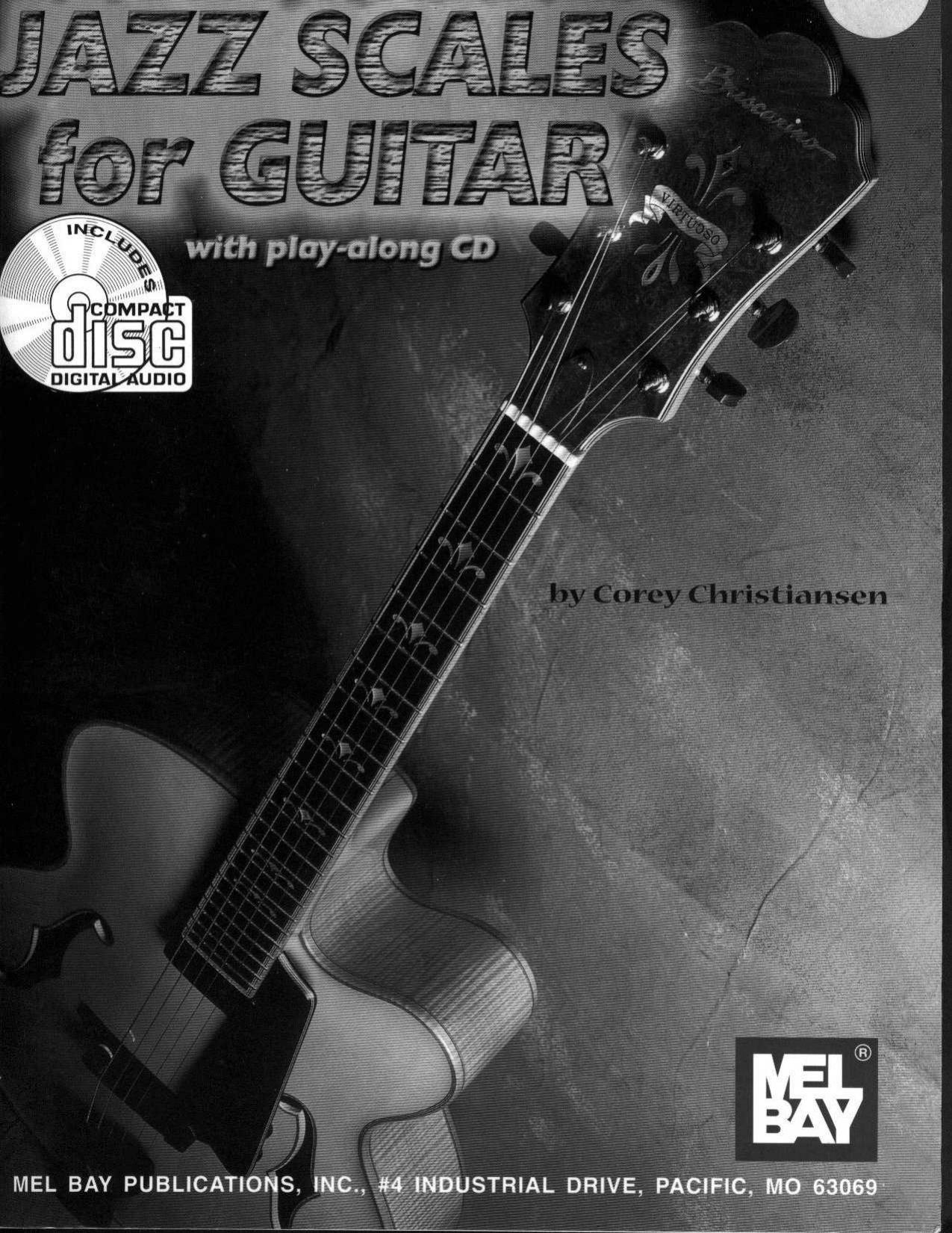 Mel Bay Jazz Scales for Guitar by Corey Christiansen