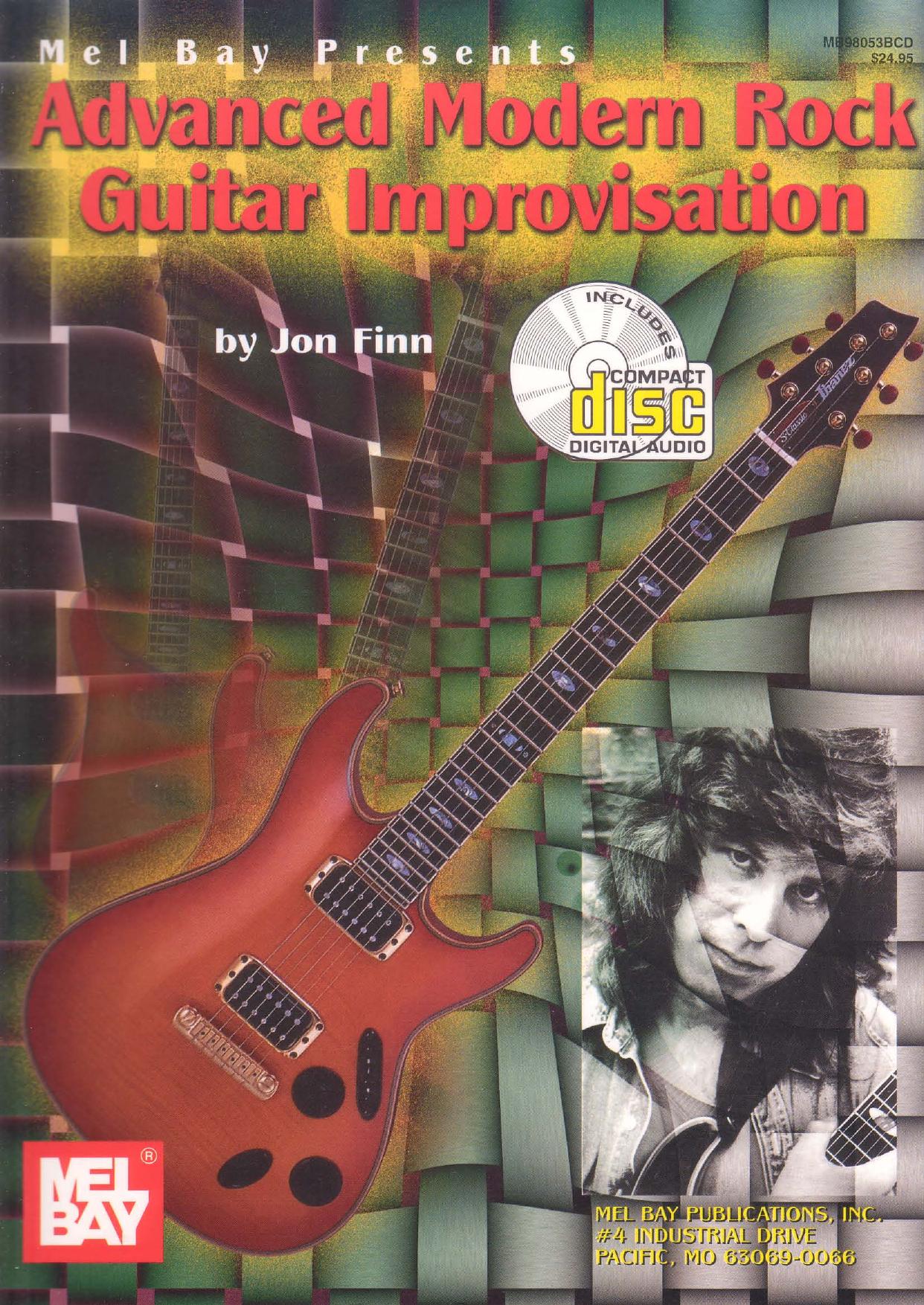 Mel Bay Presents Advanced Modern Rock Guitar Improvisation by Jon Finn