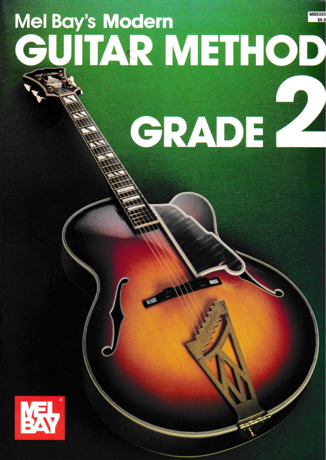 Mel Bayâs Modern Guitar Method Grade 2 by Mel Bay
