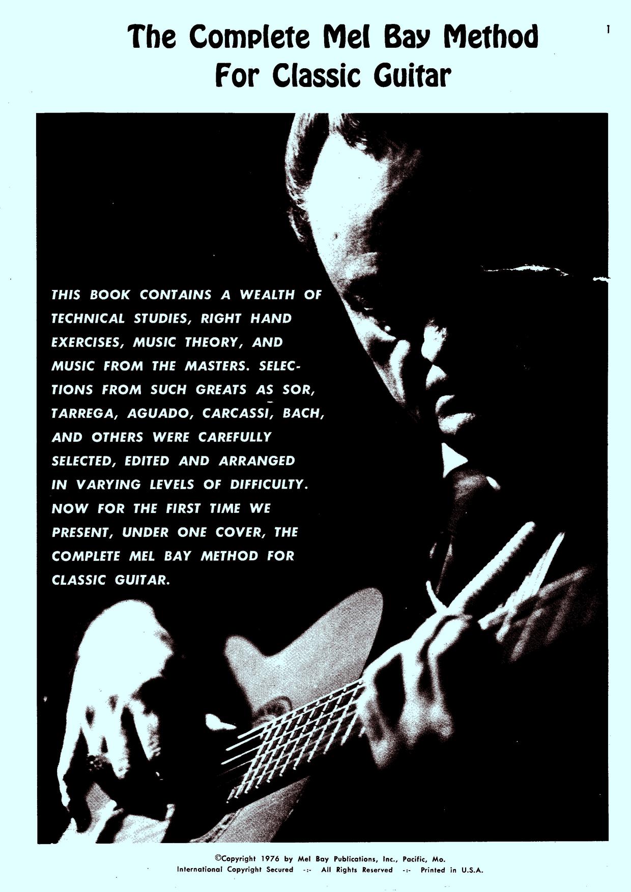 Mel Bays Complete Method For Classic Guitar By Me 700716 by Unknown