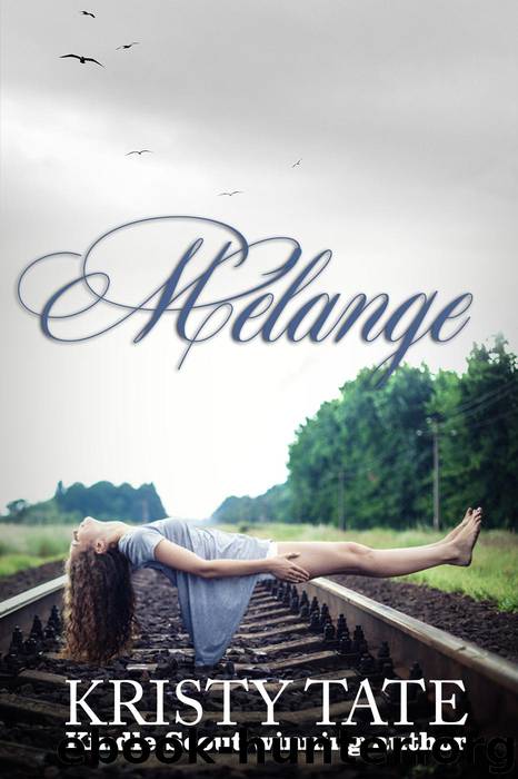 Melange by Kristy Tate