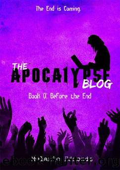 Melanie Edmonds - Apocalypse Blog 00 by Before the End