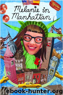 Melanie in Manhattan by Carol Weston