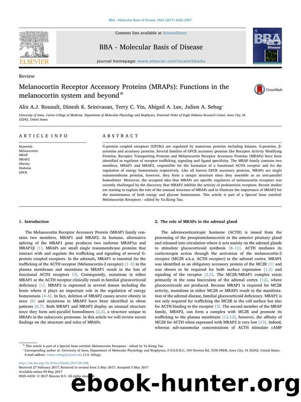 Melanocortin Receptor Accessory Proteins (MRAPs)_ Functions in the melanocortin system and beyond by Alix A.J. Rouault & Dinesh K. Srinivasan & Terry C. Yin & Abigail A. Lee & Julien A. Sebag