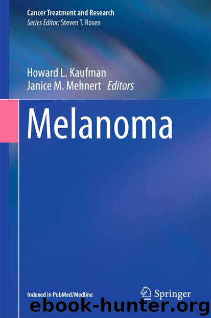 Melanoma by Howard L. Kaufman & Janice M. Mehnert