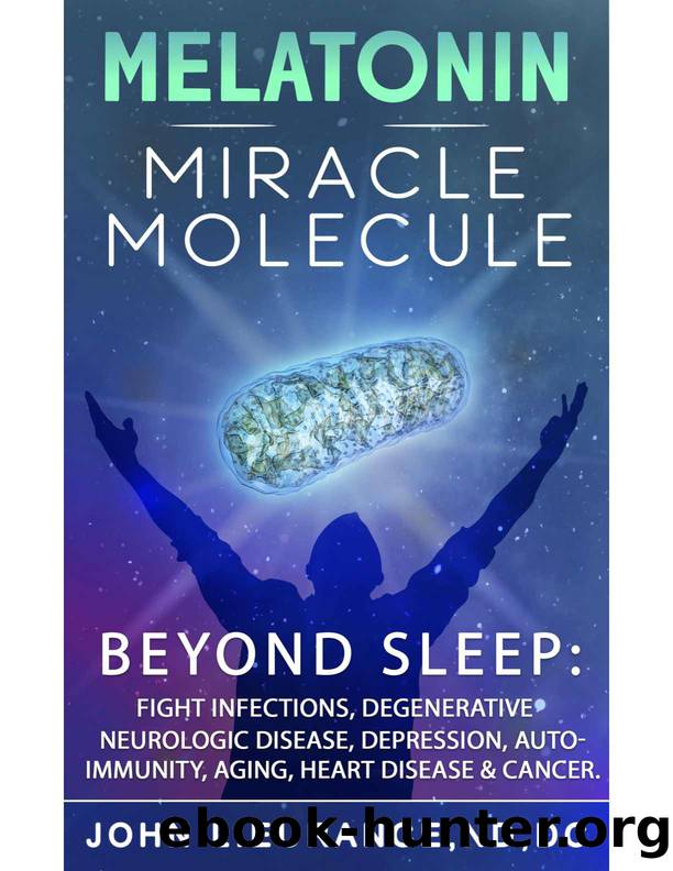 Melatonin Miracle Molecule: Transform your life with Melatonin. Why higher doses are safe and benefits beyond sleep as the bodies master stress resilience molecule for healing & longevity. by John Lieurance