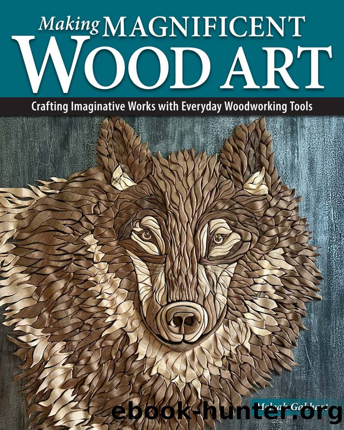 Meleah Gabhart - Making Magnificent Wood Art by 2025