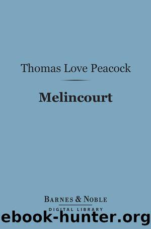 Melincourt by Thomas Love Peacock