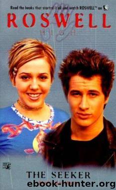 Melinda Metz - Roswell High 03 by The Seeker