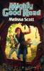 Melissa Scott by Mighty Good Road