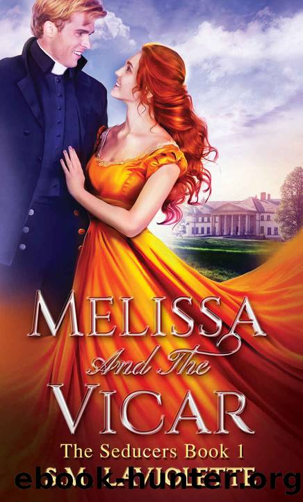 Melissa and The Vicar (The Seducers Book 1) by S.M. LaViolette