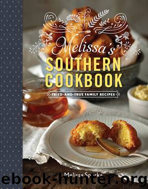 Melissa's Southern Cookbook by Melissa Sperka