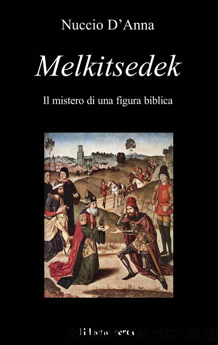 Melkitsedek by Nuccio D'Anna