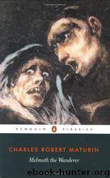 Melmoth the Wanderer by Charles Robert Maturin