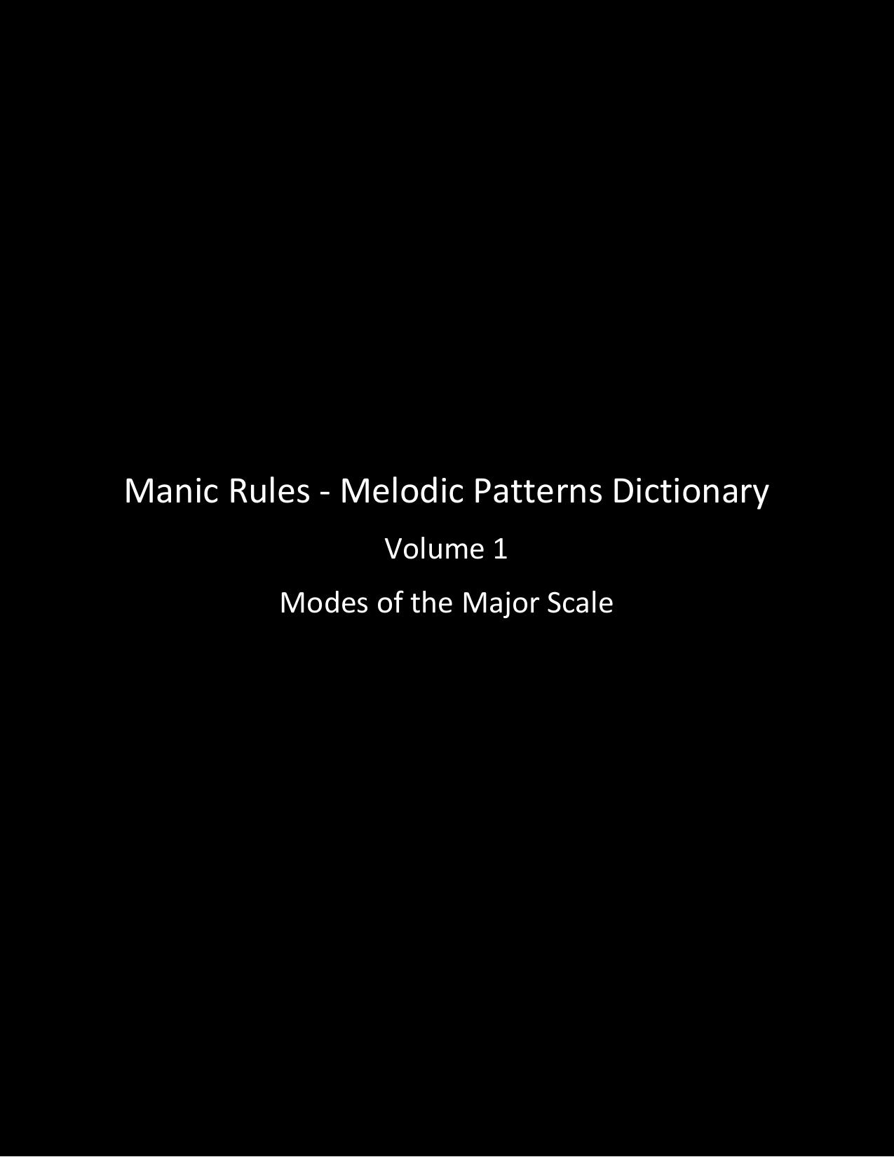Melodic Patterns Dictionary Volume 1: Modes of the Major Scale (English Edition) by Jack O Rose