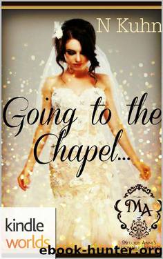 Melody Anne's Billionaire Universe: Going to the Chapel (Kindle Worlds Novella) (The Colter Family Book 1) by N Kuhn