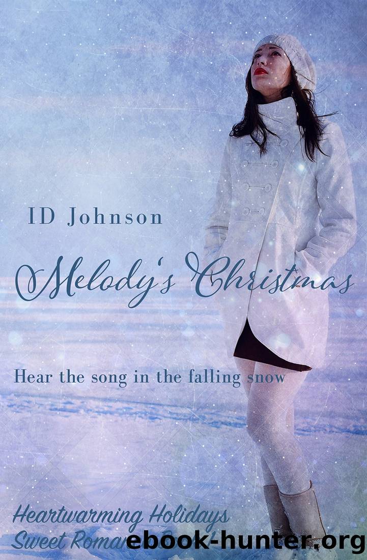 Melody's Christmas by I. D. Johnson