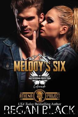 Melody's Six: Brotherhood Protectors World (Athena Project Book 4) by Regan Black & Brotherhood Protectors World