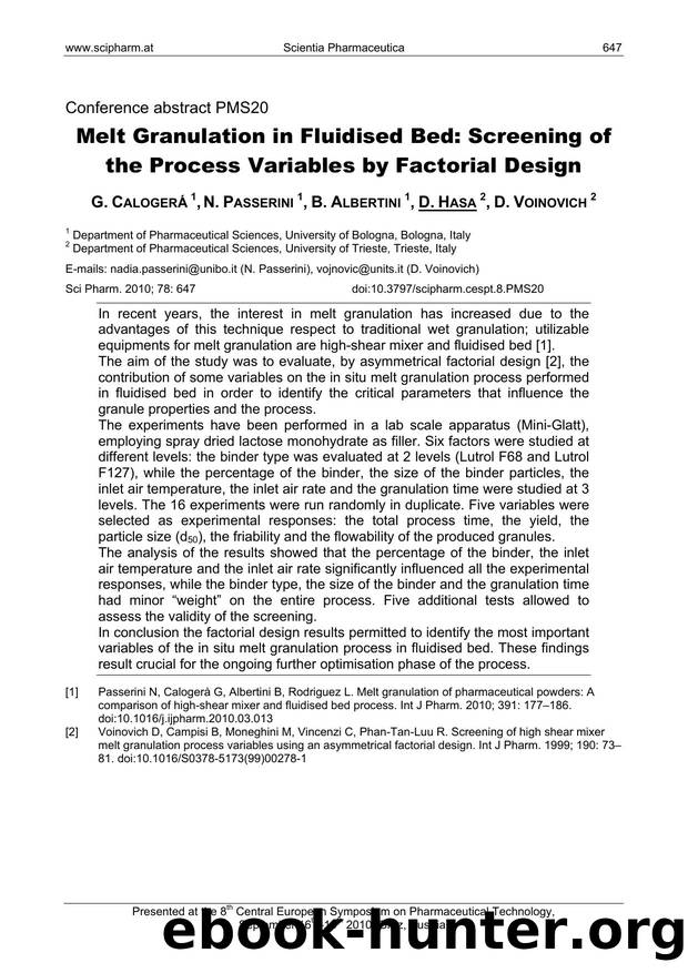 Melt Granulation in Fluidised Bed: Screening of the Process Variables by Factorial Design by G. CALOGERÁ & N. PASSERINI & B. ALBERTINI & D. HASA & D. VOINOVICH