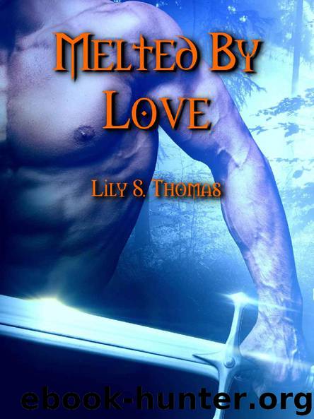 Melted By Love by Lily Thomas