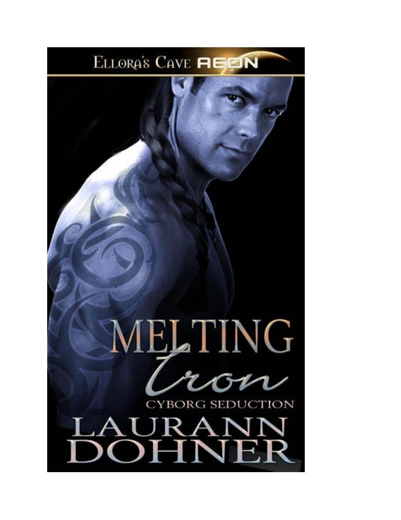 Melting Iron by Laurann Dohner