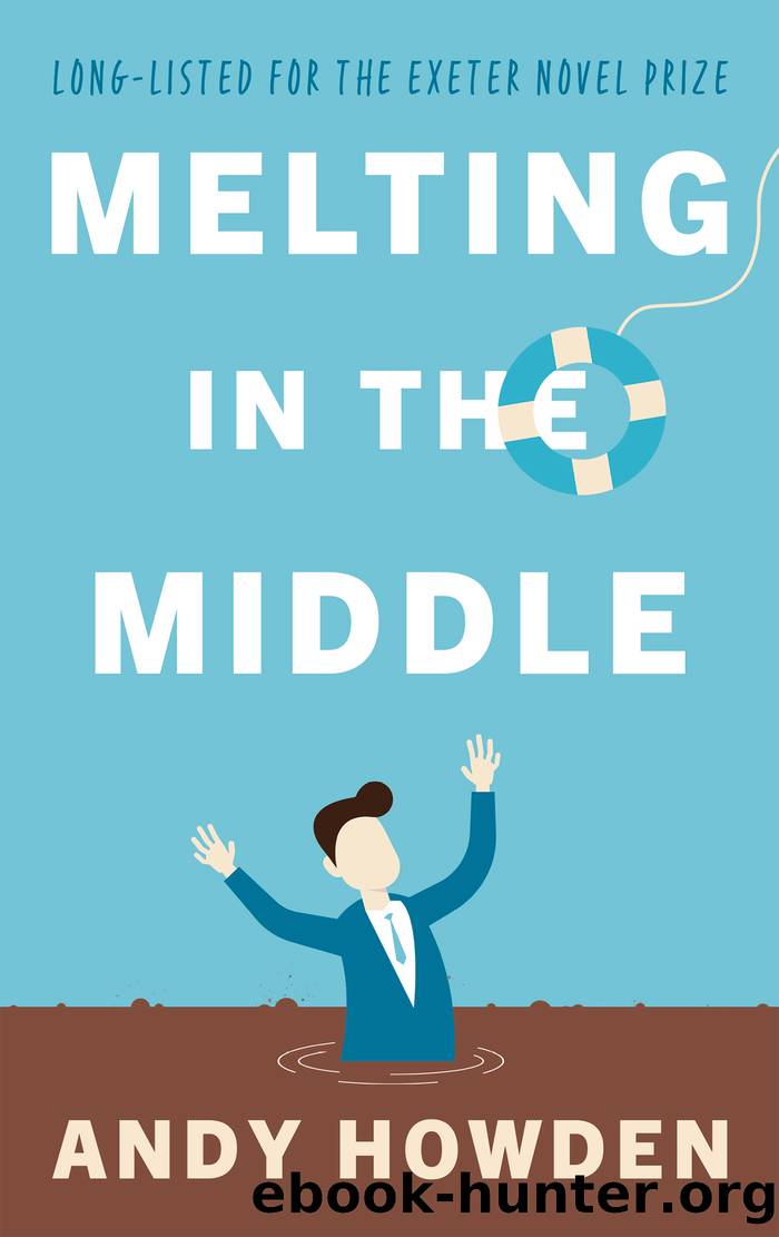 Melting in the Middle by Andy Howden