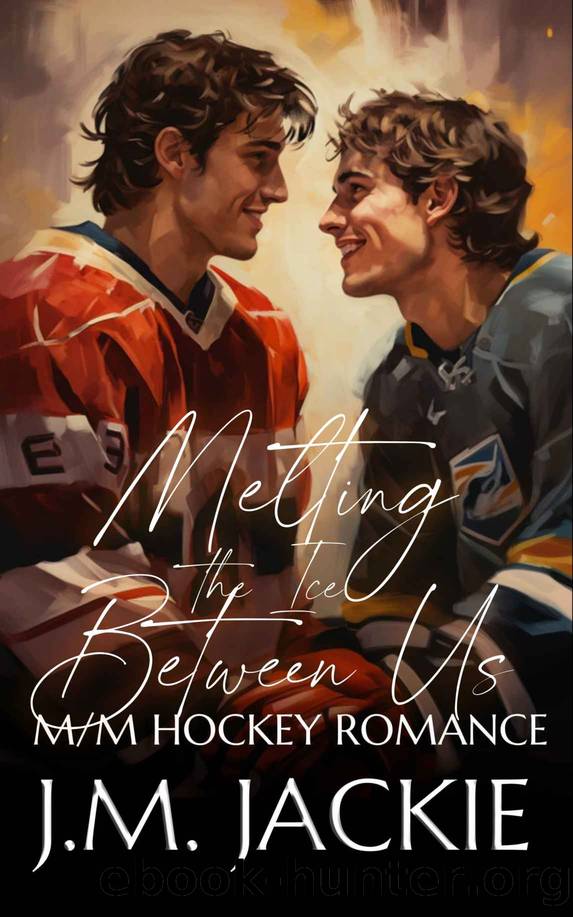 Melting the Ice Between us: MM Hockey Romance (Love on the Ice Book 1) by J.M. Jackie