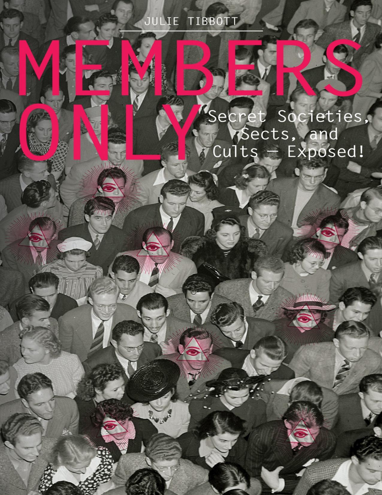 Members Only by Julie Tibbott