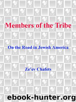 Members of the Tribe by Zev Chafets