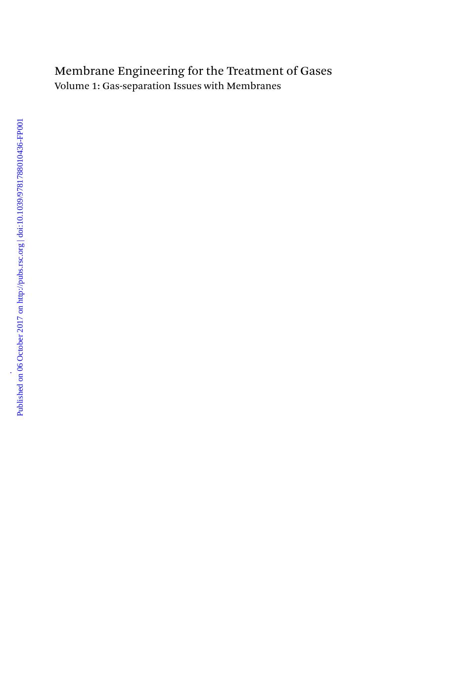 Membrane Engineering for the Treatment of Gases, Volume 1- Gas-separation Issues with Membranes - Edition 2 by unknow