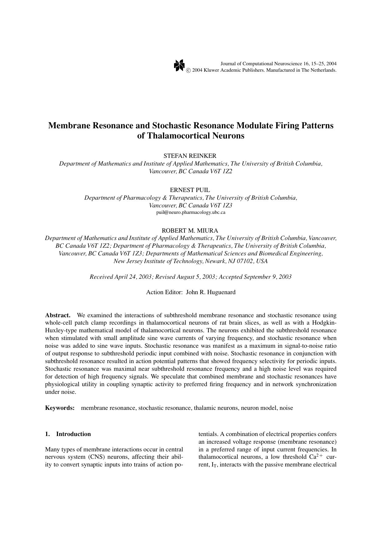 Membrane Resonance and Stochastic Resonance Modulate Firing Patterns of Thalamocortical Neurons by Unknown