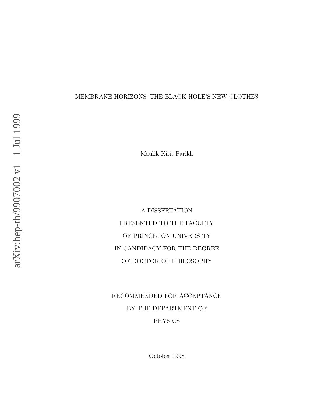 Membrane horizons : the black hole's new clothes by Maulik Kirit Parikh