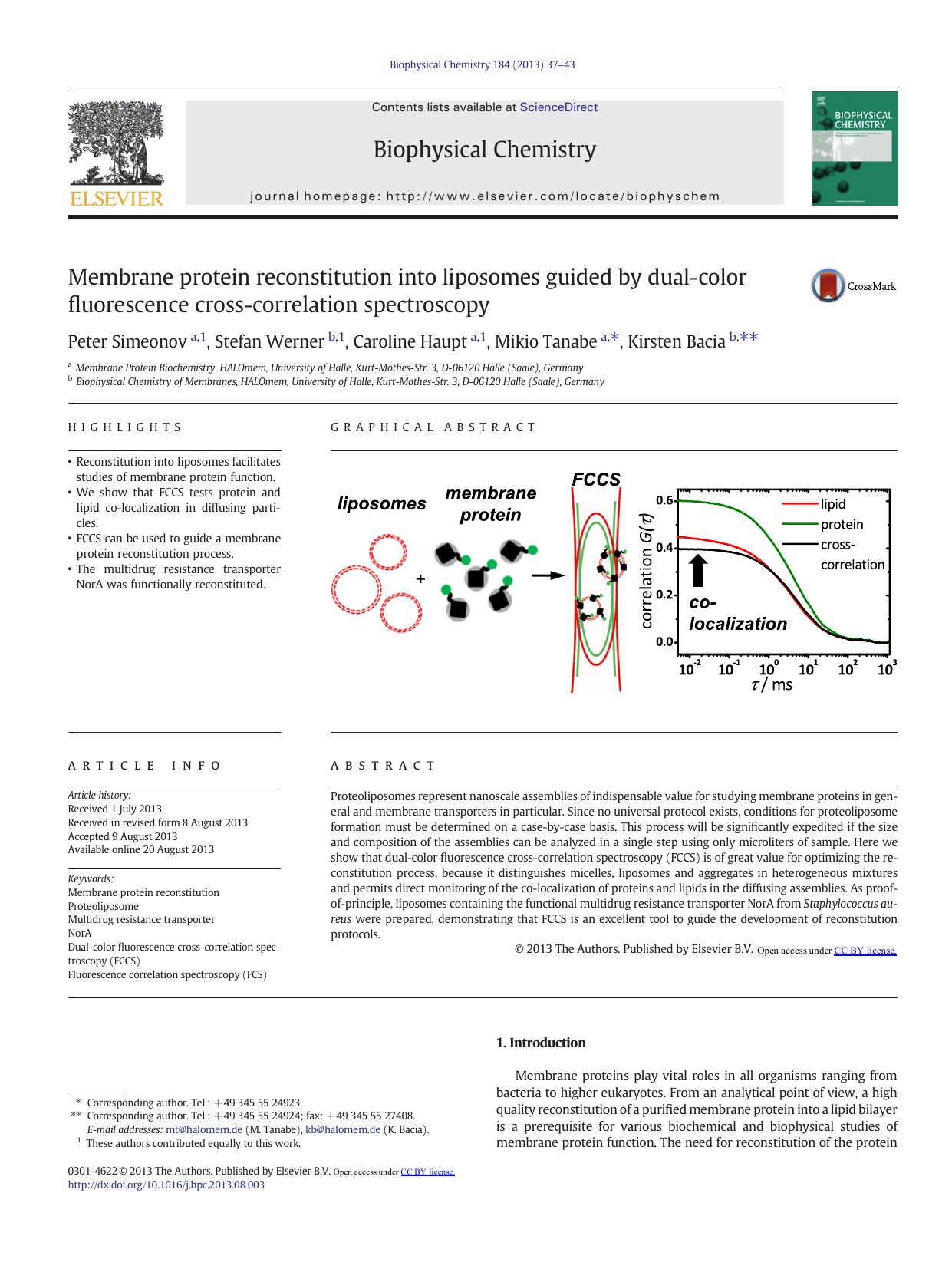 Membrane protein reconstitution into liposomes guided by dual-color fluorescence cross-correlation spectroscopy by Peter Simeonov & Stefan Werner & Caroline Haupt & Mikio Tanabe & Kirsten Bacia