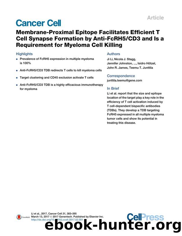 Membrane-Proximal Epitope Facilitates Efficient T Cell Synapse Formation by Anti-FcRH5CD3 and Is a Requirement for Myeloma Cell Killing by unknow