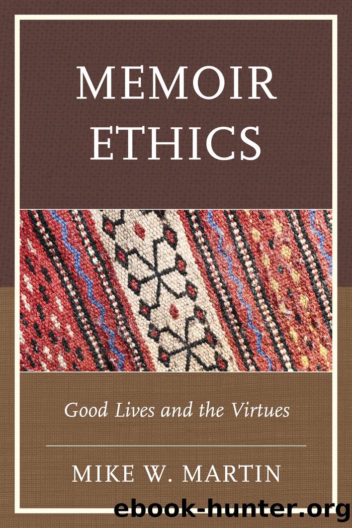 Memoir Ethics by Martin Mike W.;