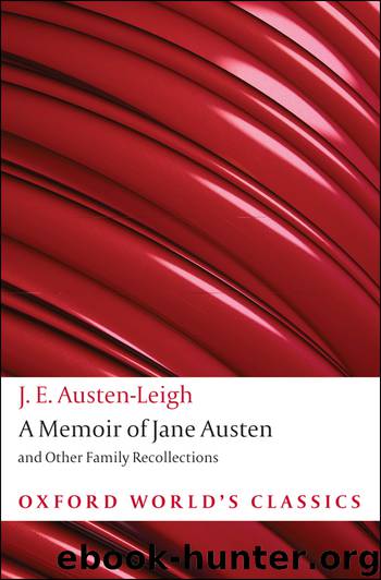 Memoir of Jane Austen by Austen-Leigh James Edward; Sutherland Kathryn;