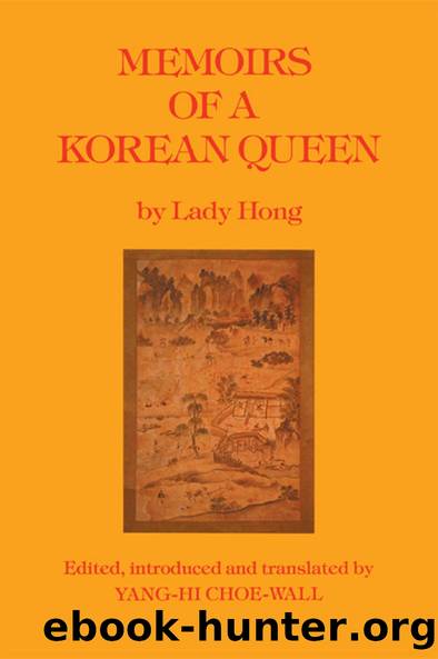 Memoirs Of A Korean Queen by Hong