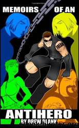 Memoirs Of An Antihero by Drew Blank