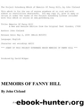 Memoirs Of Fanny Hill A New and Genuine Edition from the Original Text (London, 1749) by John Cleland