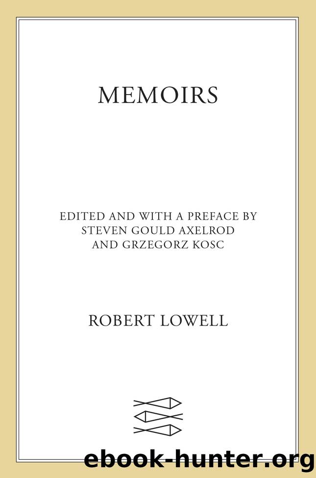 Memoirs by Robert Lowell