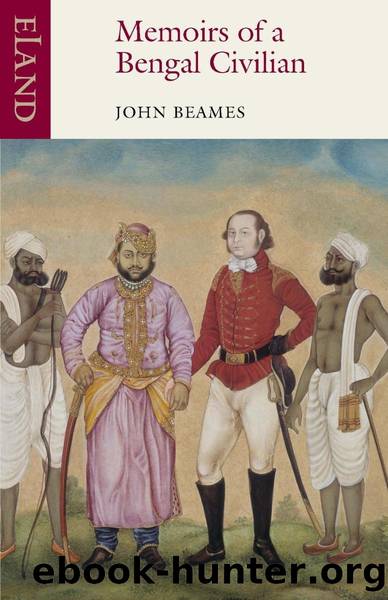 Memoirs of a Bengal Civilian by John Beames