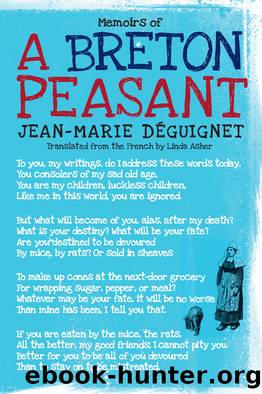 Memoirs of a Breton Peasant by Jean-Marie Deguignet