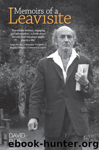 Memoirs of a Leavisite by Ellis David;