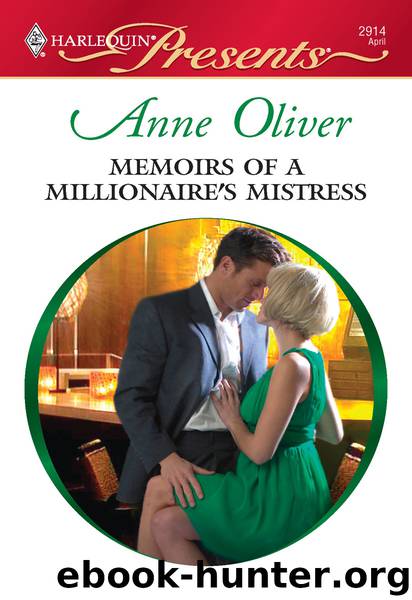 Memoirs of a Millionaire's Mistress by Anne Oliver