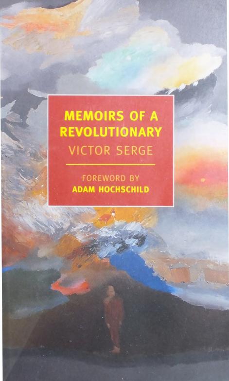 Memoirs of a Revolutionary by Victor Serge