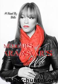 Memoirs of a TrapStar's Wife by Bella Jones