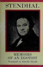 Memoirs of an Egotist (trans. Ellis) by Stendhal