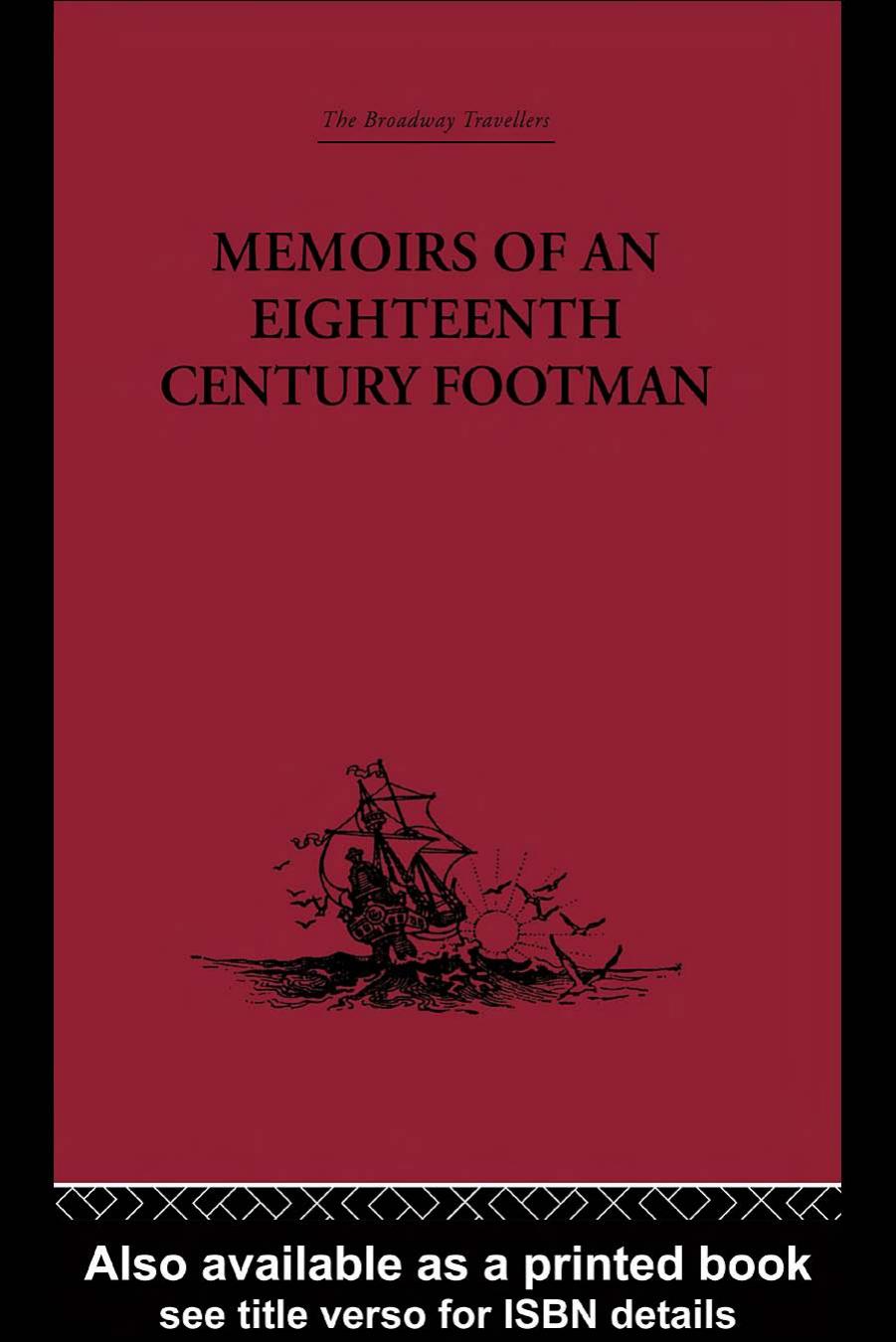 Memoirs of an Eighteenth Century Footman: John Macdonald's Travels (1745-1779) (Broadway Travellers) by John Macdonald