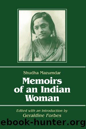 Memoirs of an Indian Woman by Shudha Mazumdar Geraldine Hancock Forbes