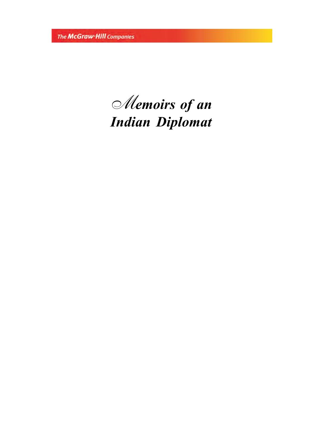 Memoirs of an Indian diplomat by Brajbir Saran Das